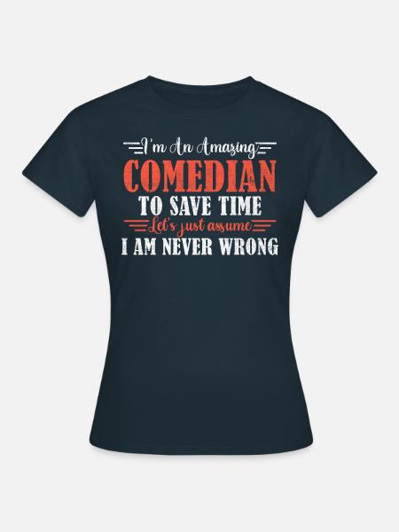 Awesome Comedian - Frauen T-Shirt - Navy