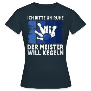 I beg for silence, the master wants to bowl, - - Women's T-Shirt - navy - Front - AI Model Female 172 dark (172cm)