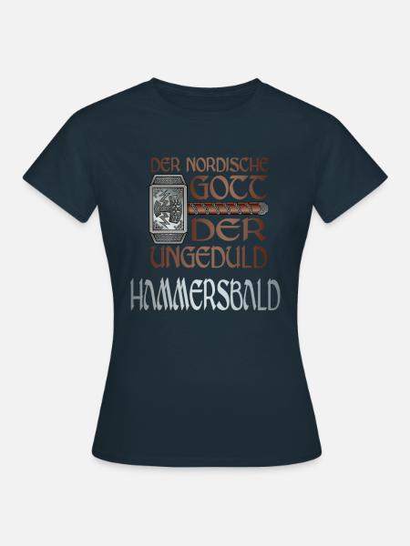 Wikinger Nordische Gott der Ungeduld Hammersbald - Frauen T-Shirt - Navy