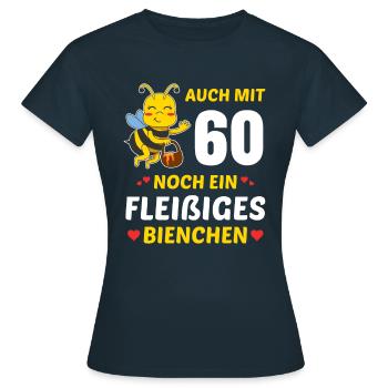 Imker 60. Geburtstag Bienen Fleißiges Bienchen - Frauen T-Shirt - Navy - Vorne - AI Model Female 172 dark (172cm)