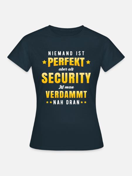 Sicherheitsdienst Türsteher Ordner Security - Frauen T-Shirt - Navy