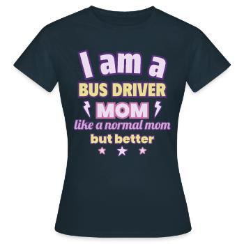 Busfahrerin-Mama, Muttertag Geschenk, Verkehr - Frauen T-Shirt - Navy - Vorne - AI Model Female 172 dark (172cm)