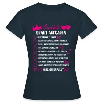 JGA Spiel Mutprobe Junggesellinnenabend Braut Game - Frauen T-Shirt - Navy - Vorne - AI Model Female 172 dark (172cm)