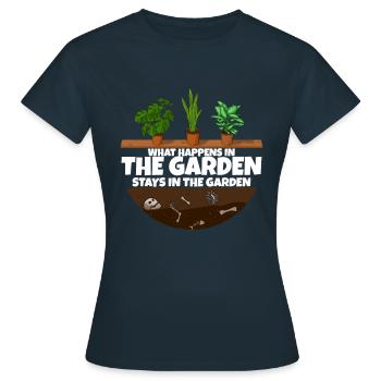 Gardener saying what happens in the garden - Women's T-Shirt - navy - Front - AI Model Female 172 dark (172cm)