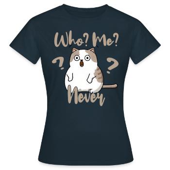 Who, me? Never - Erschrockene Katze - Frauen T-Shirt - Navy - Vorne - AI Model Female 172 dark (172cm)