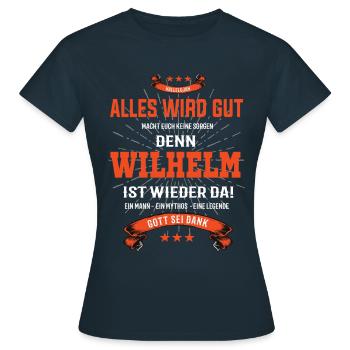 alles wird gut denn Wilhelm Ist da T-Shirt - Frauen T-Shirt - Navy - Vorne - AI Model Female 172 dark (172cm)