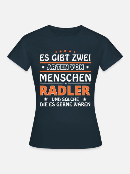 Radler Geschenk - zwei Arten von... Design - Frauen T-Shirt - Navy