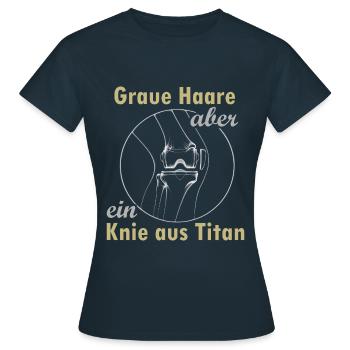 Knie aus Titan - Frauen T-Shirt - Navy - Vorne - AI Model Female 172 dark (172cm)