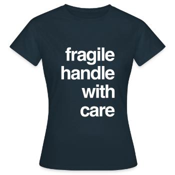 T-shirt design - fragile handle with care - Women's T-Shirt - navy - Front - AI Model Female 172 dark (172cm)