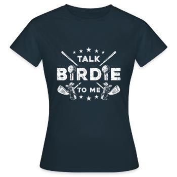 Golf talk birdie - Women's T-Shirt - navy - Front - AI Model Female 172 dark (172cm)