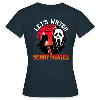 Regarder des films d'horreur - T-shirt Femme - marine - Devant - AI Model Female 172 dark (172cm)