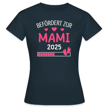 Befördert zur Mami 2025 Geschenk für Großmutter - Frauen T-Shirt - Navy - Vorne - AI Model Female 172 dark (172cm)