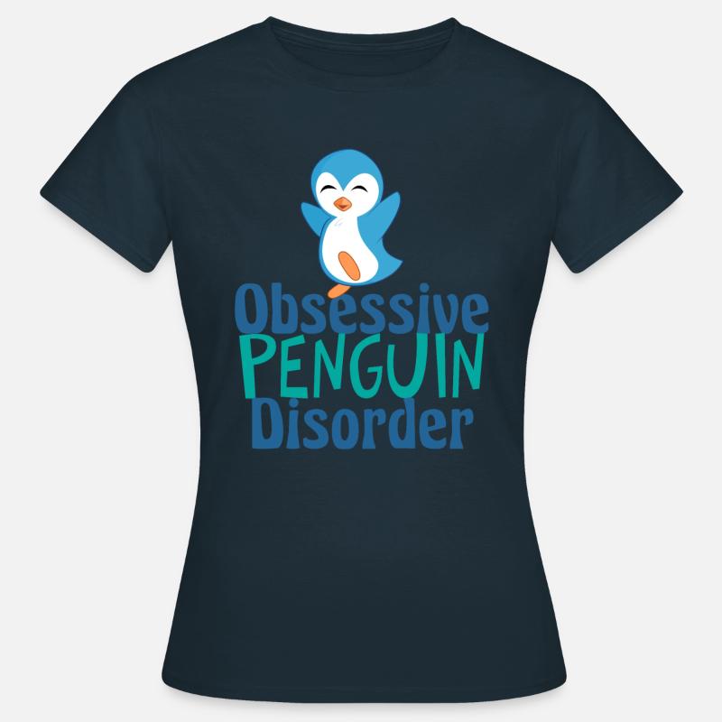 Cute Obsessive Penguin Disorder - Women's T-Shirt - navy