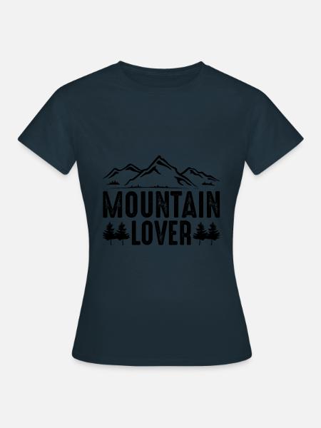 Berge Lover Spruch Mountains - Frauen T-Shirt - Navy