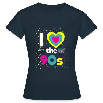 I Love the 90s Retro Mottoparty Neunziger 90er - Frauen T-Shirt - Navy - Vorne - AI Model Female 172 dark (172cm)