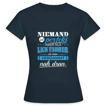 LKW-Fahrer LKW Fahrer Spruch Brummi Trucker Truck - Frauen T-Shirt - Navy - Vorne - AI Model Female 172 dark (172cm)