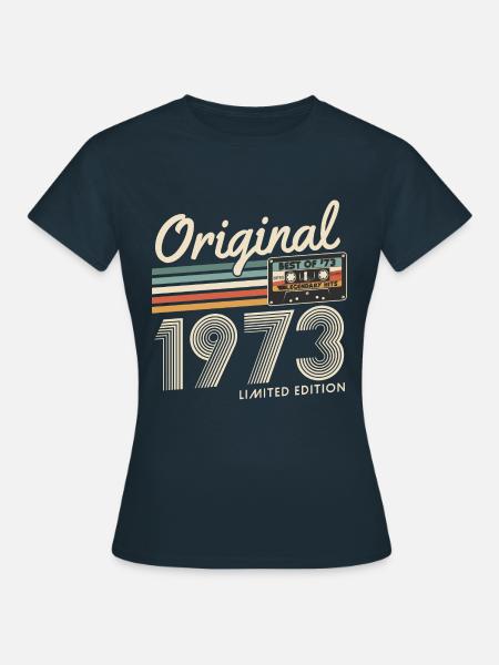 Né en 1973 Vintage Anniversaire Rétro - T-shirt Femme - marine