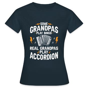 Einige Opas spielen Bingo Echte Opas spielen Akkord - Frauen T-Shirt - Navy - Vorne - AI Model Female 172 dark (172cm)