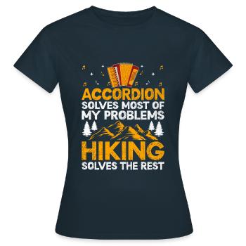 Accordion Solves Most Of My Problems Hiking Solves - Women's T-Shirt - navy - Front - AI Model Female 172 dark (172cm)