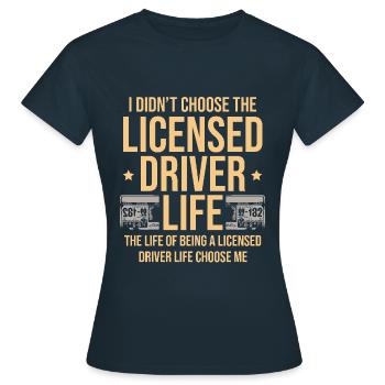 Je n’ai pas choisi le permis de conduire Conduire - T-shirt Femme - marine - Devant - AI Model Female 172 dark (172cm)