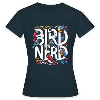 Bird Nerd Birdwatching Birder Birds Birdwatcher - T-shirt Femme - marine - Devant - AI Model Female 172 dark (172cm)
