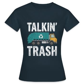 Sprechender Müllsammler Müll Müll sammeln - Frauen T-Shirt - Navy - Vorne - AI Model Female 172 dark (172cm)