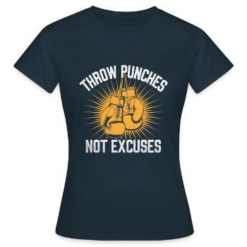 Lancer des coups de poing n’excuse pas Boxeur Sports Gymnase Athlète - T-shirt Femme - marine - Devant - AI Model Female 172 dark (172cm)
