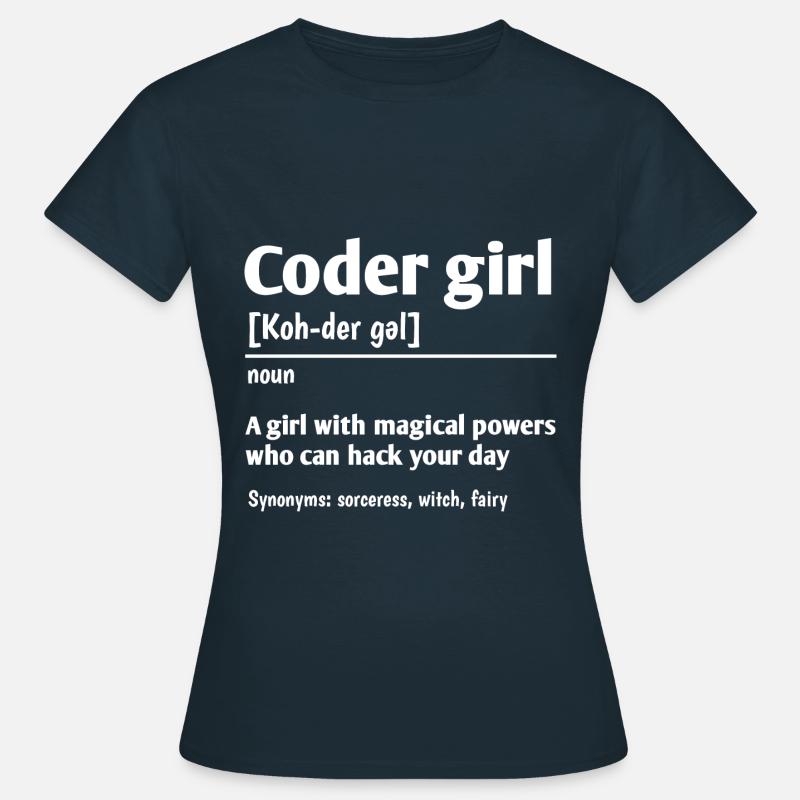 Coder Girl Definition Noun Software Developer Prog - Frauen T-Shirt - Navy