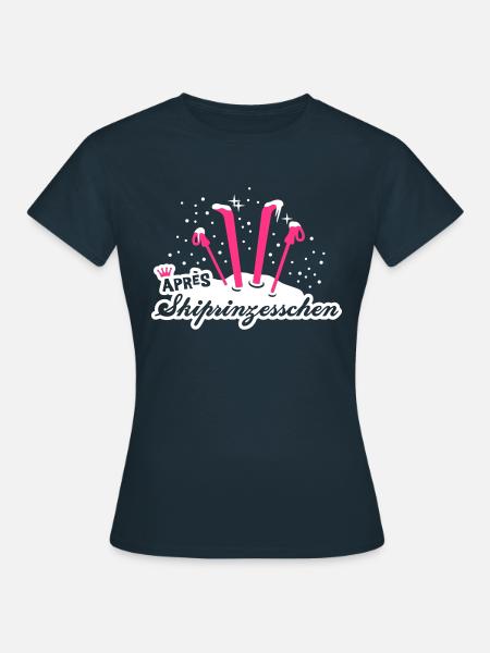 Apres Skiprinzessin - Frauen T-Shirt - Navy