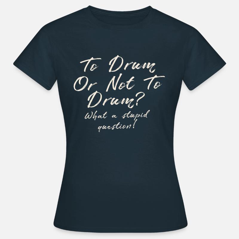 Shakespeare for Drummers - Women's T-Shirt - navy