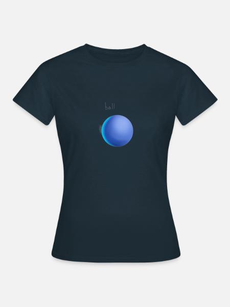 ball. - Frauen T-Shirt - Navy
