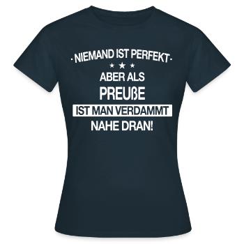Preußen Ostpreußen Kaiserreich Spruch Heimat - Frauen T-Shirt - Navy - Vorne - AI Model Female 172 dark (172cm)