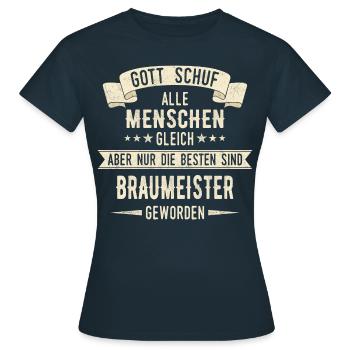 Braumeister Brauerei Bier Beruf Spruch - Frauen T-Shirt - Navy - Vorne - AI Model Female 172 dark (172cm)