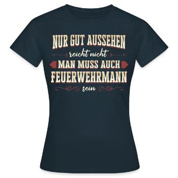 Feuerwehrmann Feuerwehr Notruf 112 Beruf Spruch - Frauen T-Shirt - Navy - Vorne - AI Model Female 172 dark (172cm)
