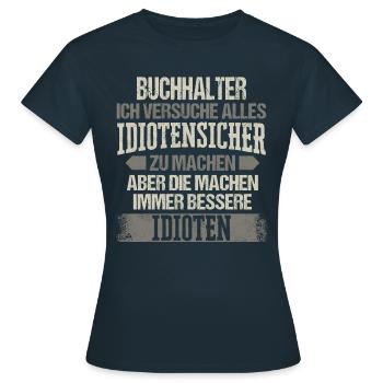 Buchhalter Buchhaltung Finanzbuchhaltung Spruch - Frauen T-Shirt - Navy - Vorne - AI Model Female 172 dark (172cm)
