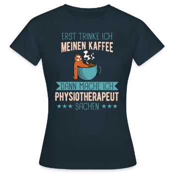 Physiotherapeut Physio Praxis Physiotherapie - Frauen T-Shirt - Navy - Vorne - AI Model Female 172 dark (172cm)