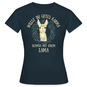 Willst Du gutes Karma schmus mit einem Lama! Glück - Frauen T-Shirt - Navy - Vorne - AI Model Female 172 dark (172cm)