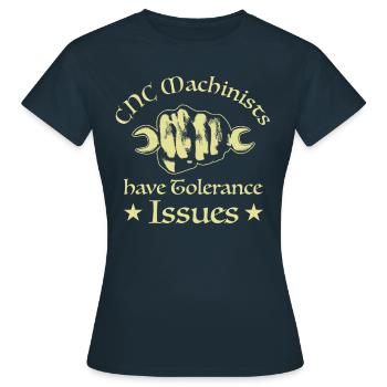 Problèmes de tolérance des mécaniciens et mécaniciens du CNC - T-shirt Femme - marine - Devant - AI Model Female 172 dark (172cm)