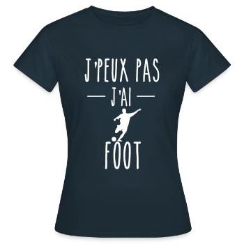 J'PEUX PAS J'AI FOOT - TEE SHIRT HUMOUR - T-shirt Femme - marine - Devant - AI Model Female 172 dark (172cm)