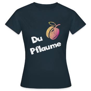 Du Pflaume - Frauen T-Shirt - Navy - Vorne - AI Model Female 172 dark (172cm)