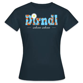 Dirndl schau schau Österreich Dialekt Wien - Frauen T-Shirt - Navy - Vorne - AI Model Female 172 dark (172cm)