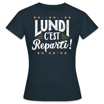 Lundi c'est reparti ! - T-shirt Femme - marine - Devant - AI Model Female 172 dark (172cm)