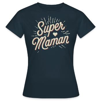 Super maman - T-shirt Femme - marine - Devant - AI Model Female 172 dark (172cm)