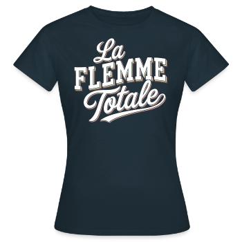 La flemme totale - T-shirt Femme - marine - Devant - AI Model Female 172 dark (172cm)