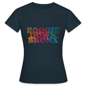 Boogie Down Bronx - Frauen T-Shirt - Navy - Vorne - AI Model Female 172 dark (172cm)