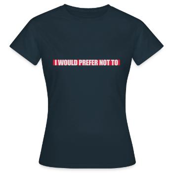 Je préfère ne pas - T-shirt Femme - marine - Devant - AI Model Female 172 dark (172cm)