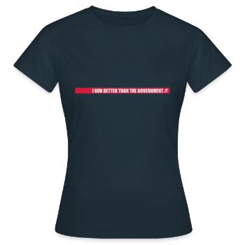 mieux fonctionner que le gouvernement - T-shirt Femme - marine - Devant - AI Model Female 172 dark (172cm)