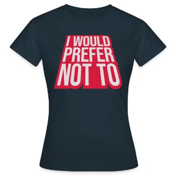 Je préfère ne pas - T-shirt Femme - marine - Devant - AI Model Female 172 dark (172cm)