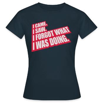 Je suis venu voir oublier - T-shirt Femme - marine - Devant - AI Model Female 172 dark (172cm)