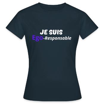 Je suis Ego responsable humour cadeau noel - T-shirt Femme - marine - Devant - AI Model Female 172 dark (172cm)